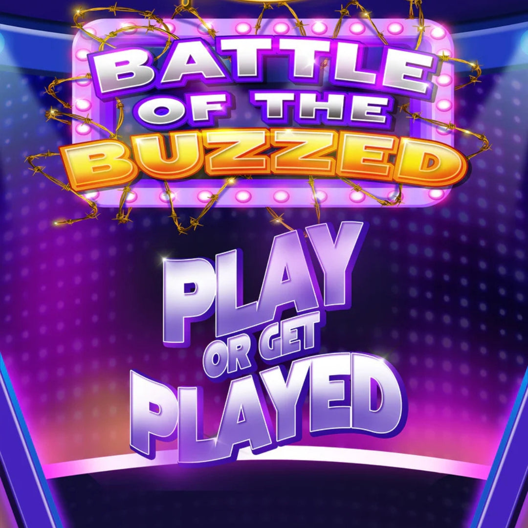 Battle of The Buzzed: The Gameshow You Didn’t Know You Needed